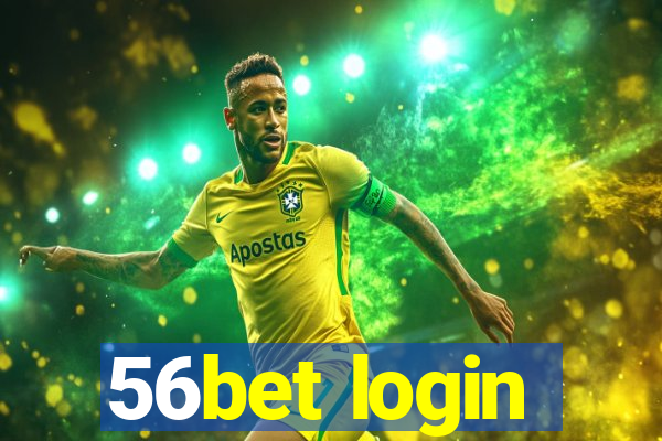 56bet login